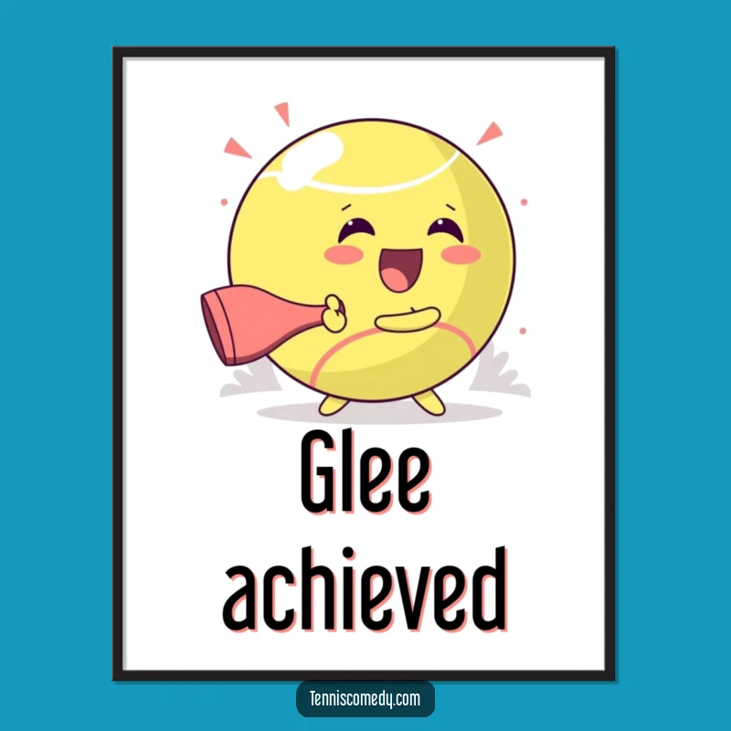 Funny Kawaii Tennis Art Print: Glee Hit, Giant Ball Fun, Unique Funny Gift