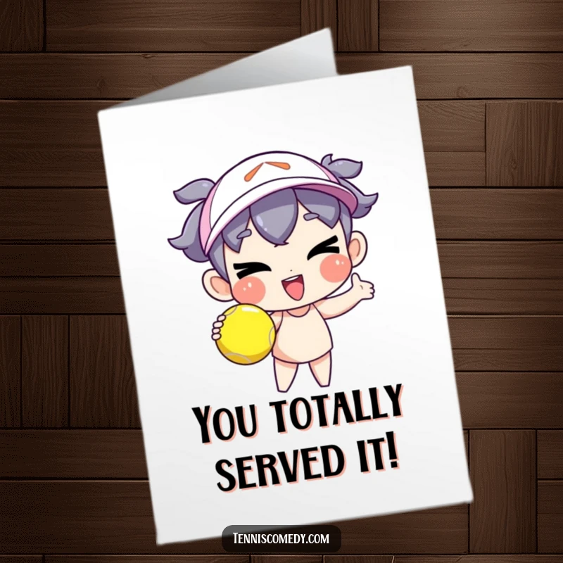 Funny Free Printable Congratulations Card: A character confidently serving a tennis ball with a goofy wink, toasting success.