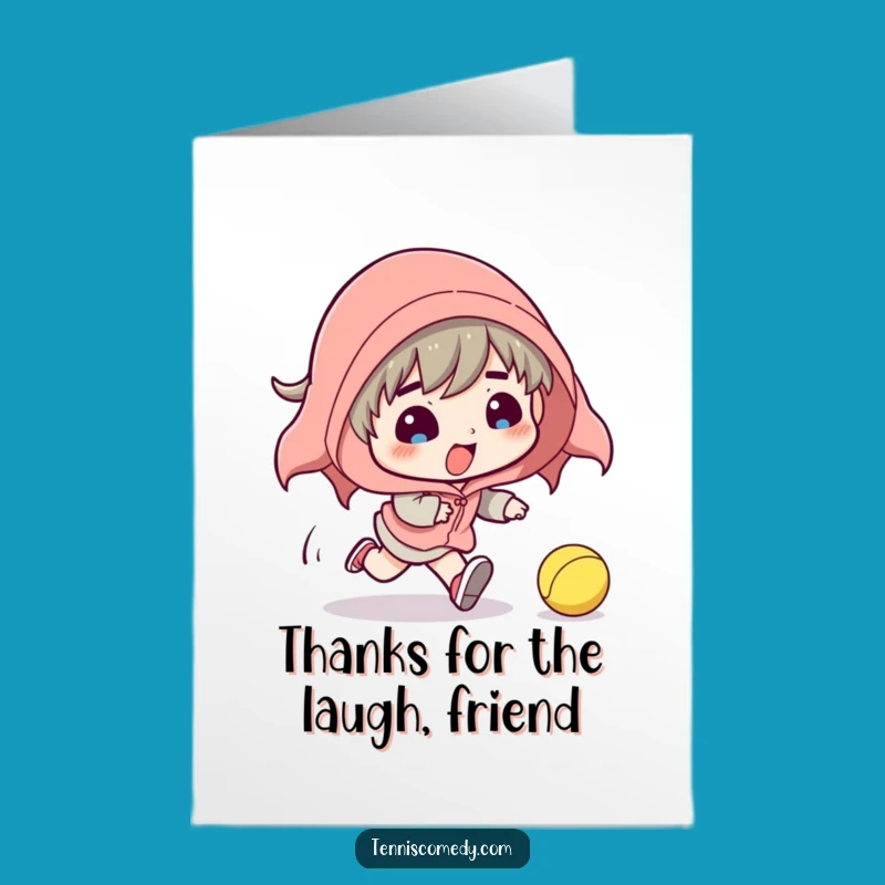 Free Printable Thank You Card: Tennis Ball Tumble - Hilarious Appreciation Downloadable Gift!