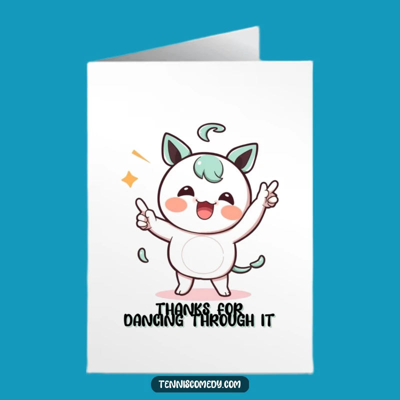 Free Printable Kawaii Dance Thank You Card: Funny Character Downloadable
