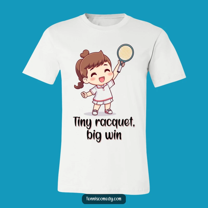 Funny Tennis Victory T-Shirt: Tiny Racquet Champion Raises a Laughing Cheer Gift